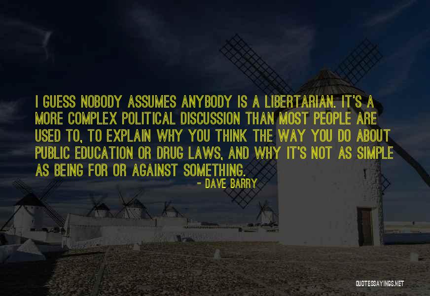 Used Against You Quotes By Dave Barry Used Against You Quotes By Dave Barry