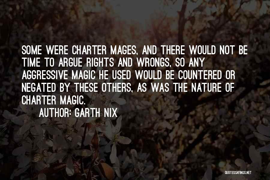 Used By Others Quotes By Garth Nix