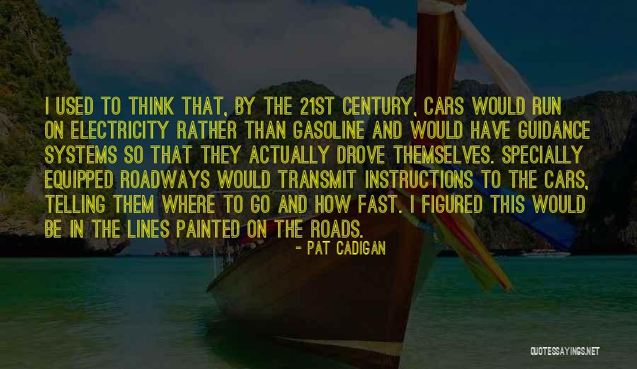 Used Cars Quotes By Pat Cadigan Used Cars Quotes By Pat Cadigan