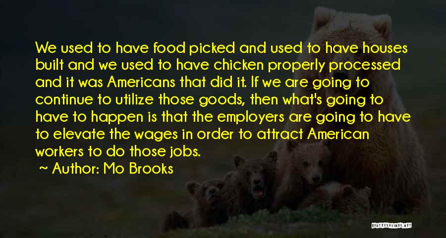 Used Goods Quotes By Mo Brooks