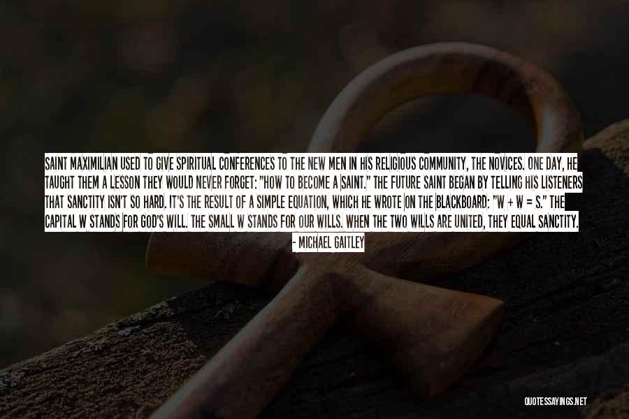 Used To Be A Saint Quotes By Michael Gaitley Used To Be A Saint Quotes By Michael Gaitley