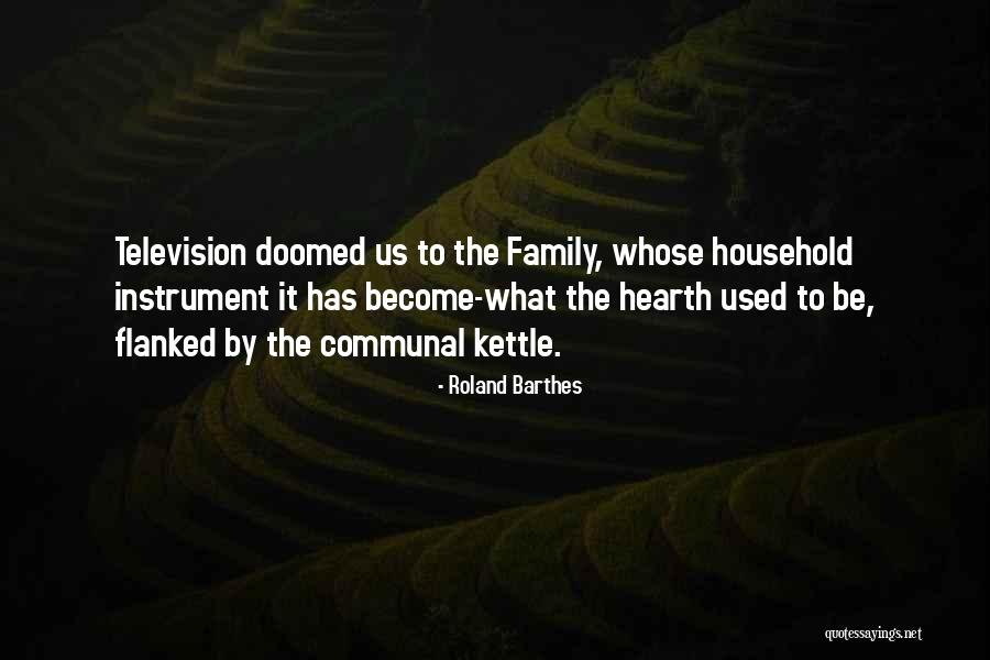 Used To Be Quotes By Roland Barthes Used To Be Quotes By Roland Barthes