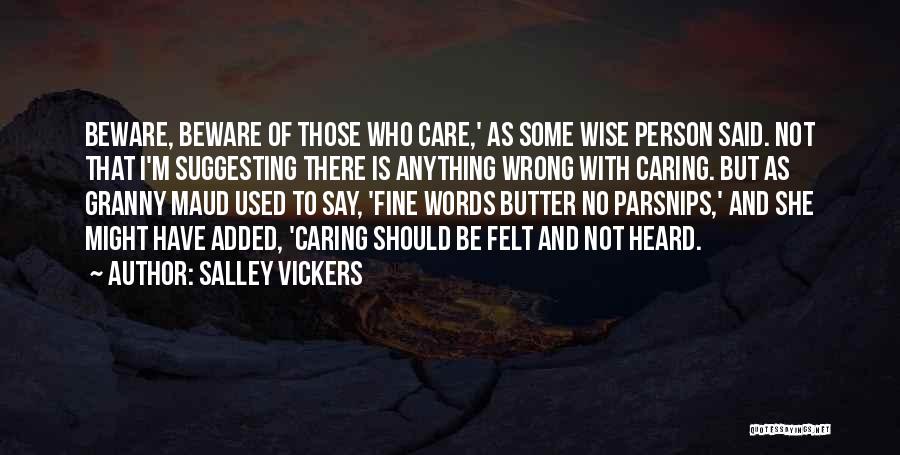 Used To Care Quotes By Salley Vickers