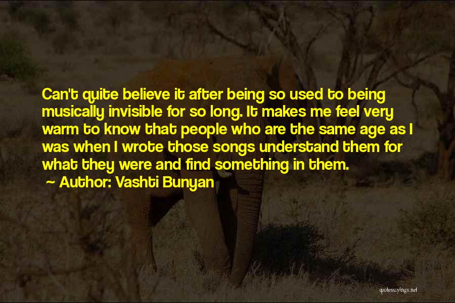 Used To Know Quotes By Vashti Bunyan