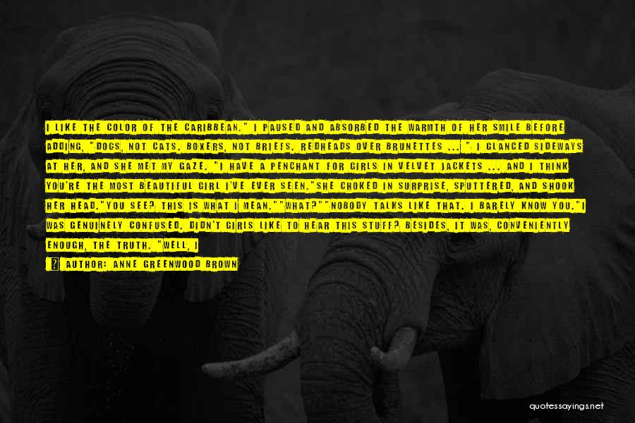 Used To Smile Quotes By Anne Greenwood Brown Used To Smile Quotes By Anne Greenwood Brown