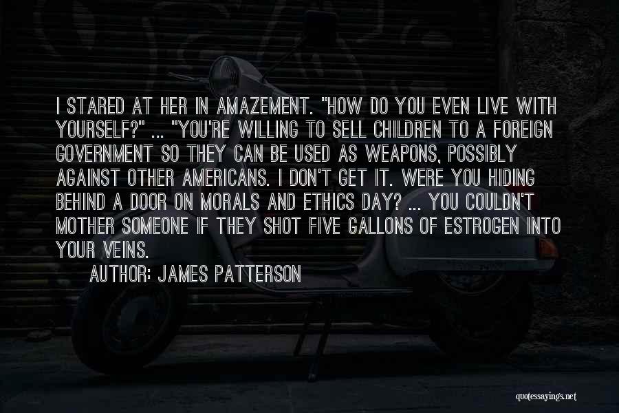 Used To Someone Quotes By James Patterson