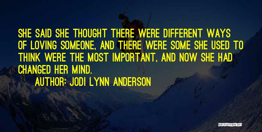Used To Someone Quotes By Jodi Lynn Anderson
