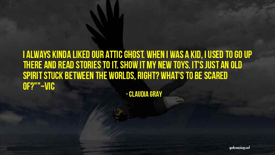 Used Toys Quotes By Claudia Gray Used Toys Quotes By Claudia Gray
