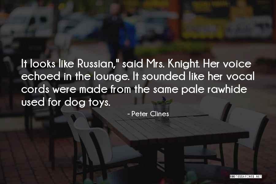 Used Toys Quotes By Peter Clines Used Toys Quotes By Peter Clines