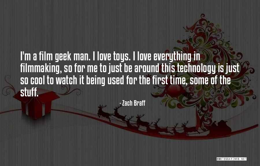 Used Toys Quotes By Zach Braff