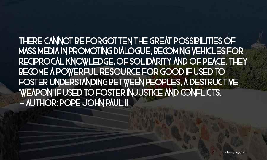 Used Vehicles Quotes By Pope John Paul II