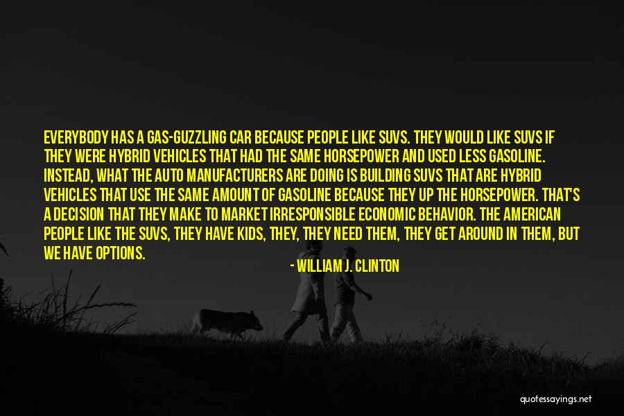 Used Vehicles Quotes By William J. Clinton