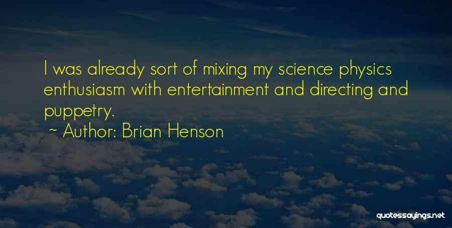Useem Bolt Quotes By Brian Henson