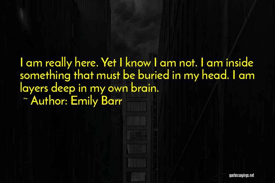 Useem Bolt Quotes By Emily Barr