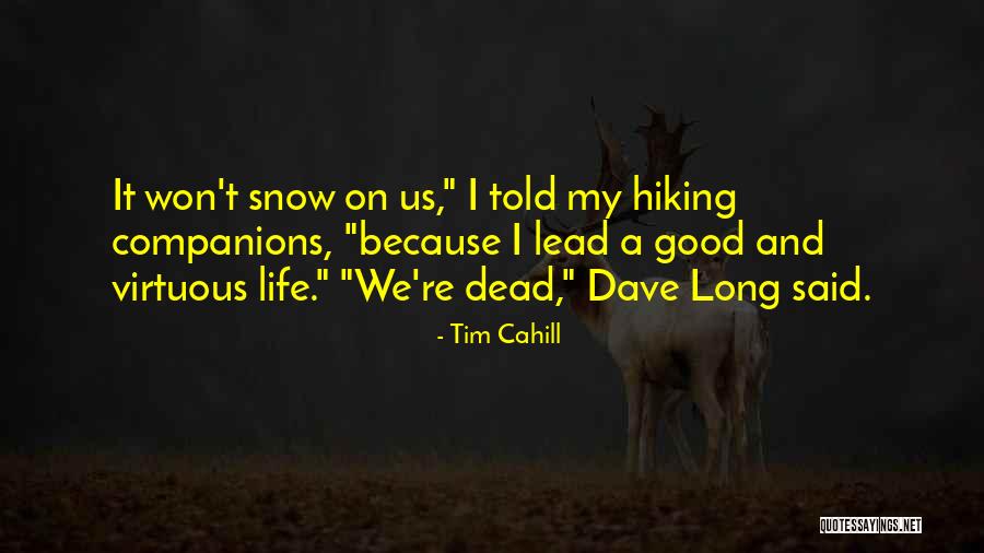 Useem Bug Quotes By Tim Cahill Useem Bug Quotes By Tim Cahill