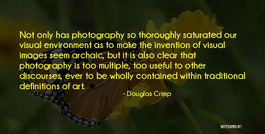 Useful Art Quotes By Douglas Crimp Useful Art Quotes By Douglas Crimp