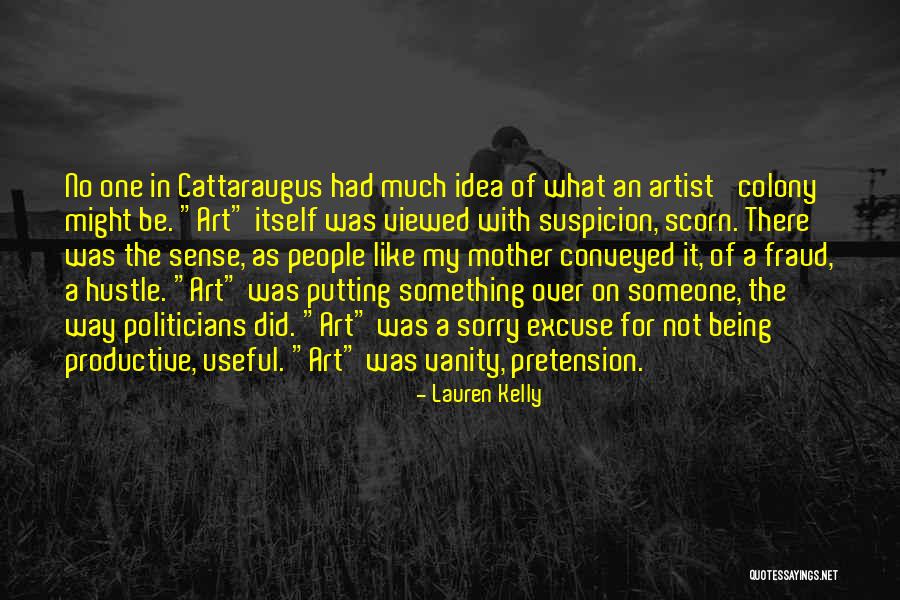 Useful Art Quotes By Lauren Kelly Useful Art Quotes By Lauren Kelly