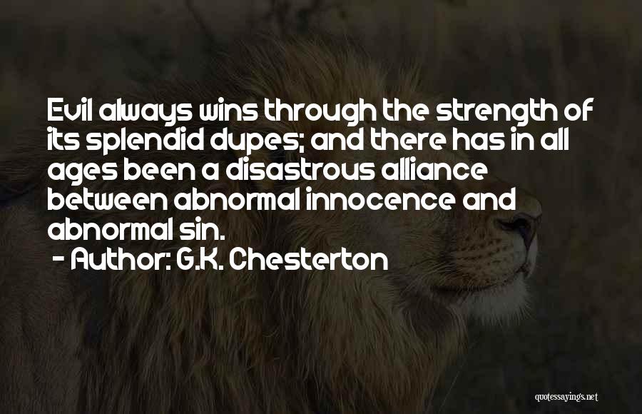 Useful Idiots Quotes By G.K. Chesterton