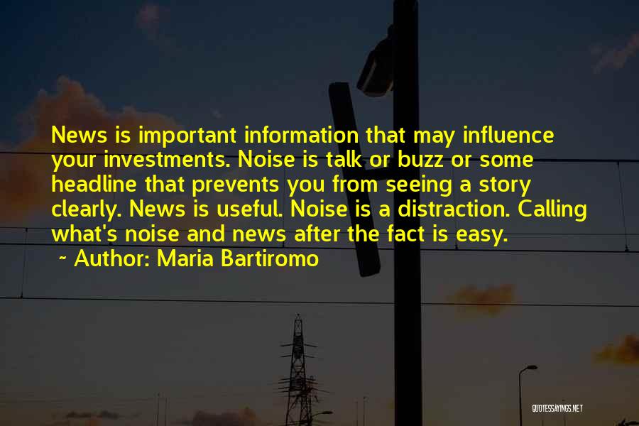 Useful Information Quotes By Maria Bartiromo