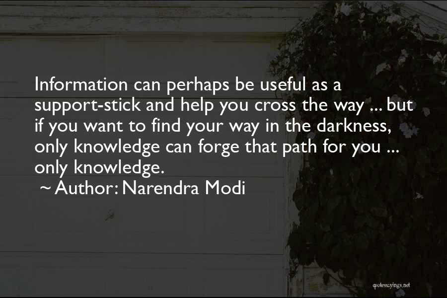 Useful Information Quotes By Narendra Modi