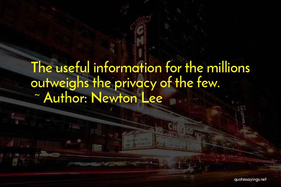 Useful Information Quotes By Newton Lee