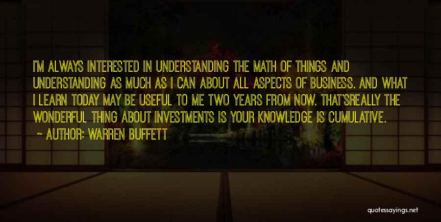 Useful Knowledge Quotes By Warren Buffett