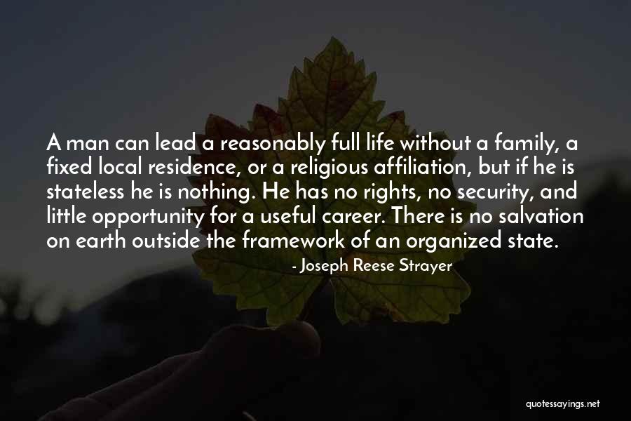 Useful Life Quotes By Joseph Reese Strayer