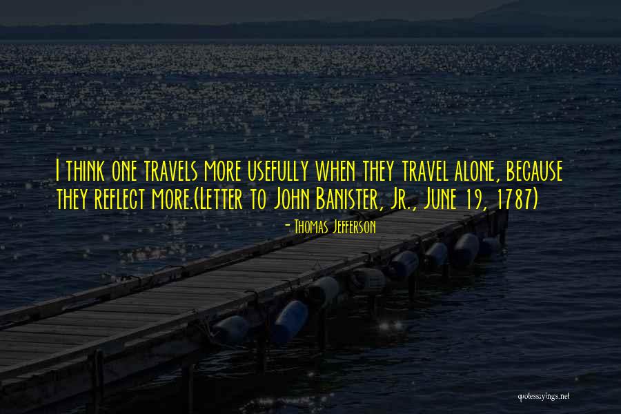 Usefully Whole Quotes By Thomas Jefferson Usefully Whole Quotes By Thomas Jefferson