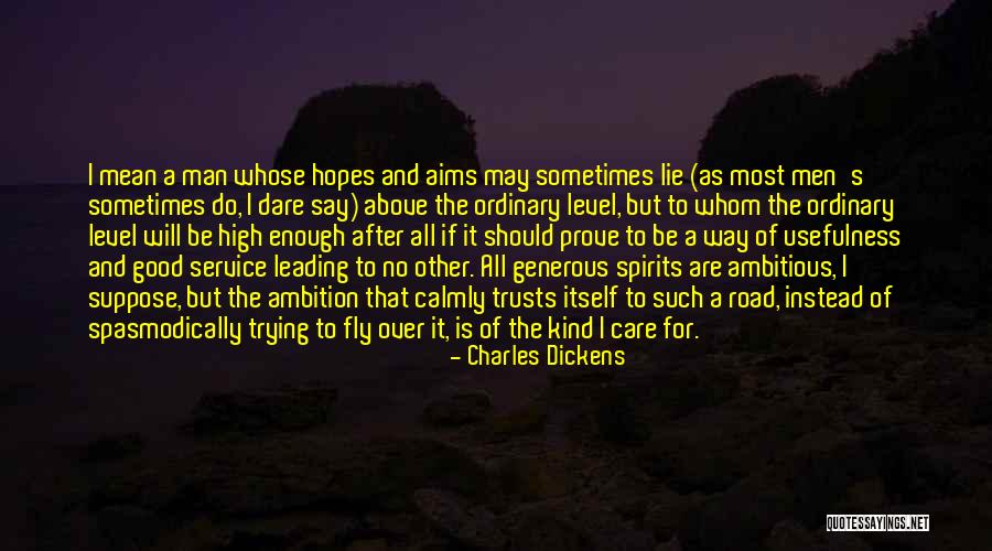 Usefulness At Work Quotes By Charles Dickens Usefulness At Work Quotes By Charles Dickens