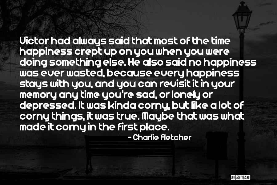 Usefulness At Work Quotes By Charlie Fletcher Usefulness At Work Quotes By Charlie Fletcher