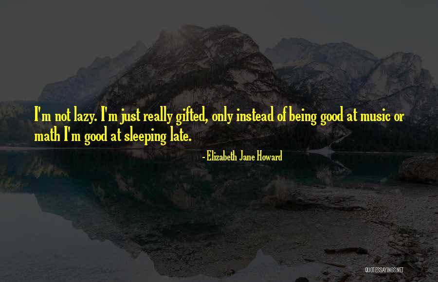 Usefulness At Work Quotes By Elizabeth Jane Howard Usefulness At Work Quotes By Elizabeth Jane Howard