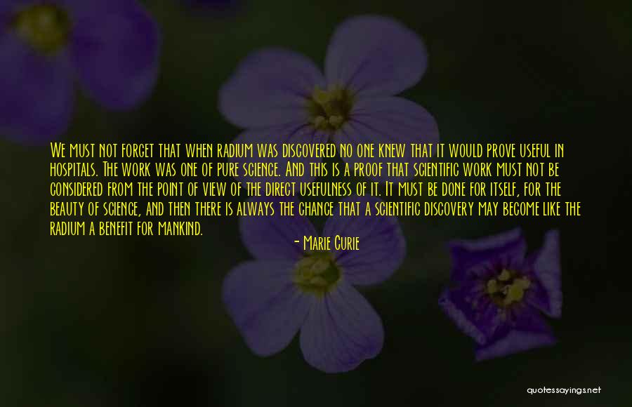 Usefulness At Work Quotes By Marie Curie Usefulness At Work Quotes By Marie Curie