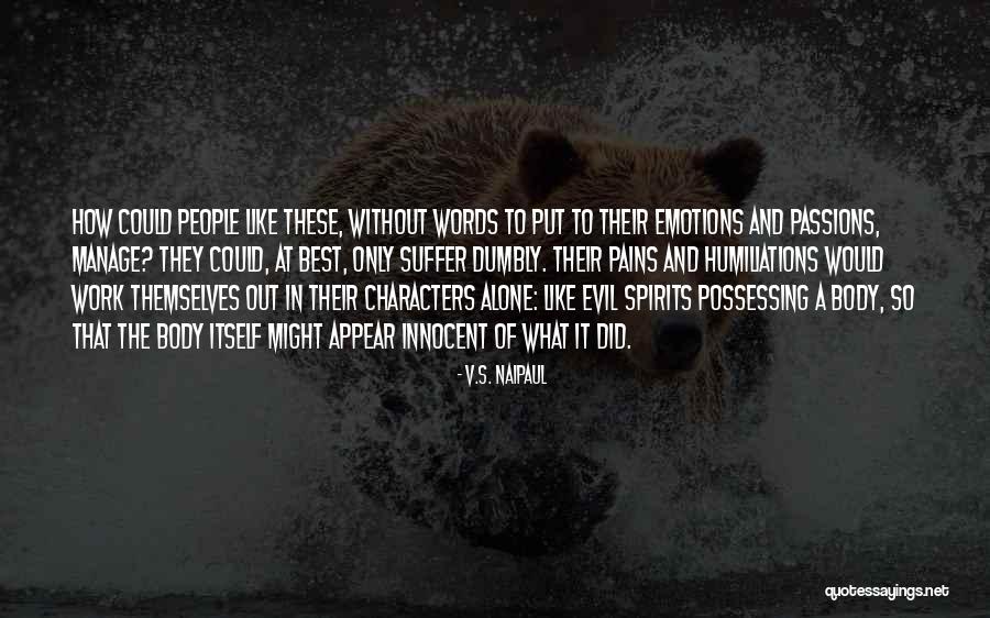 Usefulness Synonym Quotes By V.S. Naipaul Usefulness Synonym Quotes By V.S. Naipaul