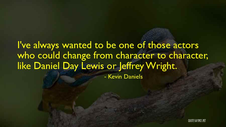Useler Andrews Quotes By Kevin Daniels Useler Andrews Quotes By Kevin Daniels