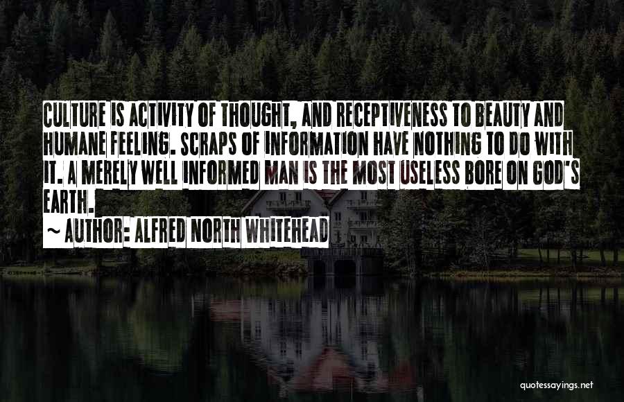 Useless Information Quotes By Alfred North Whitehead