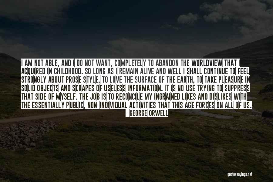 Useless Objects Quotes By George Orwell Useless Objects Quotes By George Orwell
