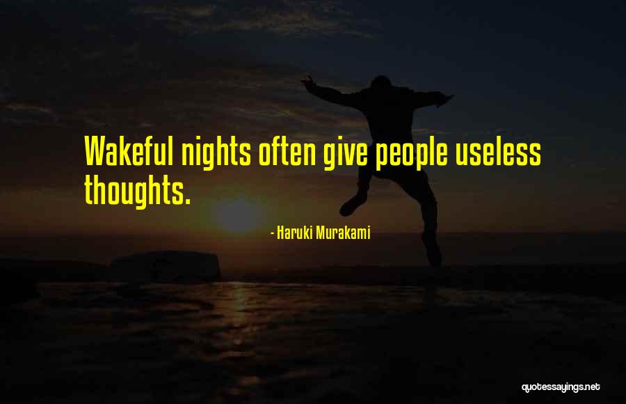 Useless People Quotes By Haruki Murakami Useless People Quotes By Haruki Murakami