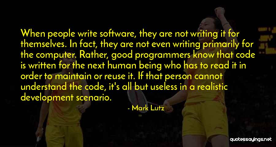 Useless Person Quotes By Mark Lutz