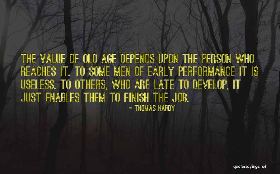 Useless Person Quotes By Thomas Hardy