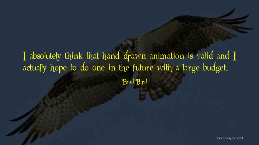 Useless Stuff Quotes By Brad Bird Useless Stuff Quotes By Brad Bird
