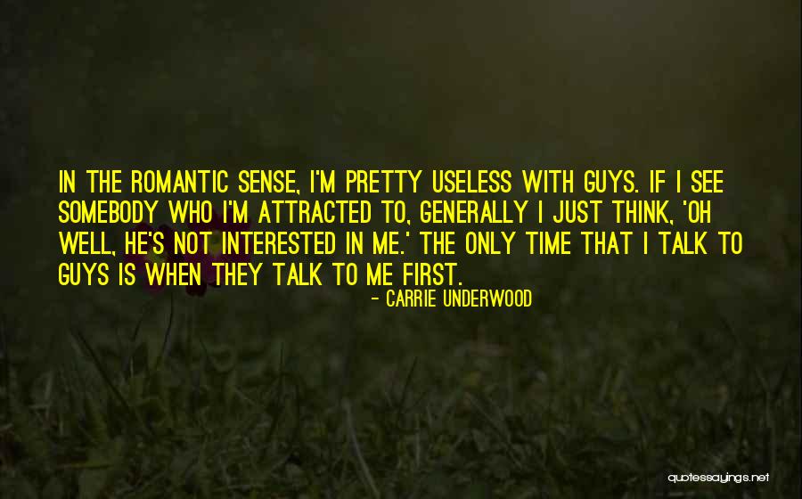 Useless Talk Quotes By Carrie Underwood Useless Talk Quotes By Carrie Underwood