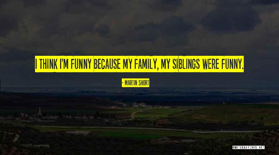 Usemelife Quotes By Martin Short Usemelife Quotes By Martin Short