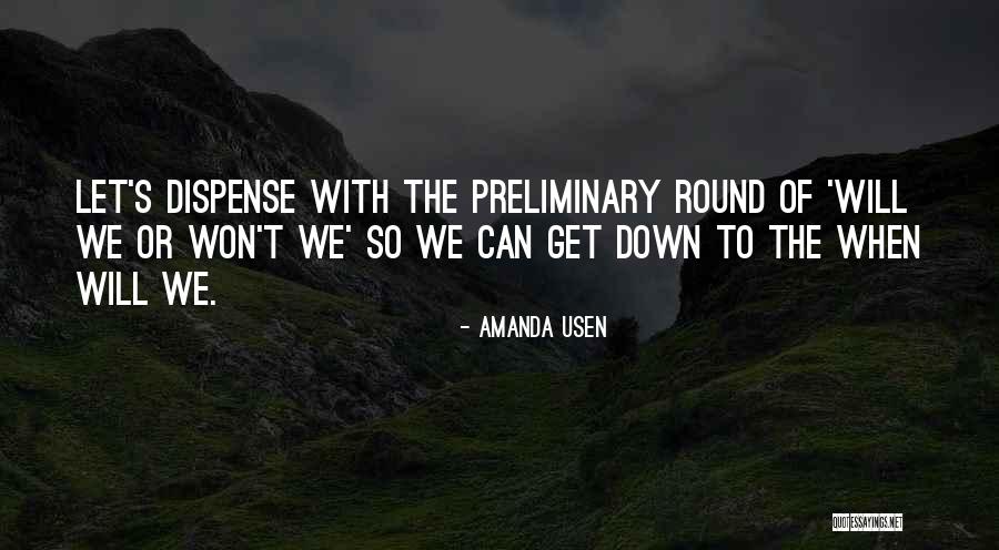 Usen Quotes By Amanda Usen Usen Quotes By Amanda Usen