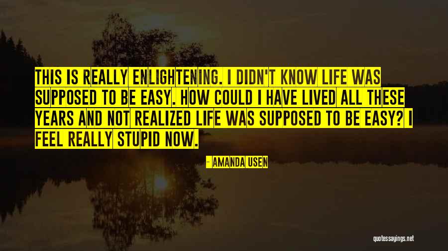 Usen Quotes By Amanda Usen Usen Quotes By Amanda Usen