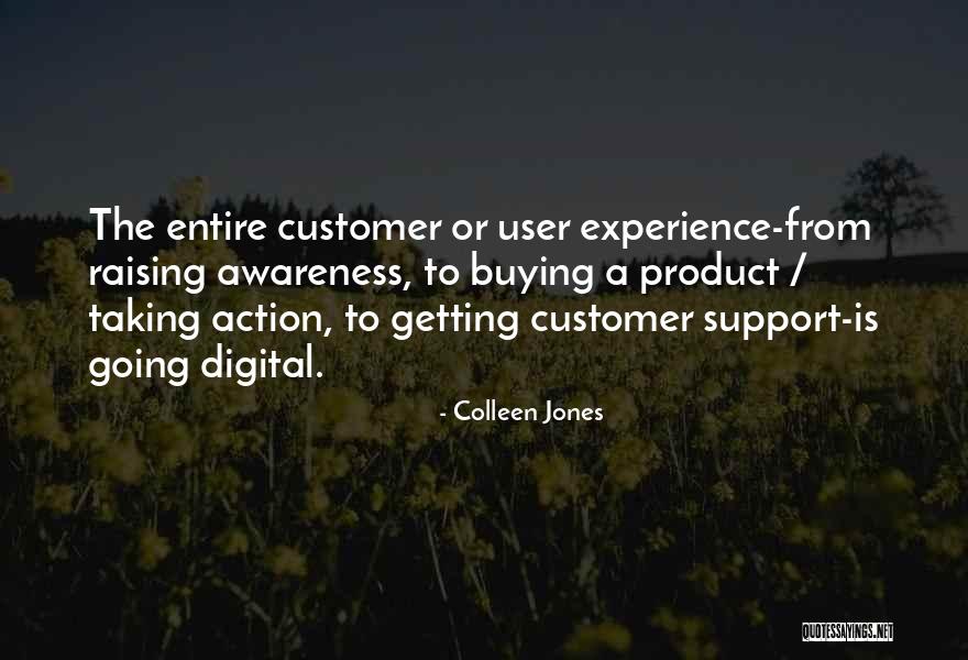 User Experience Quotes By Colleen Jones