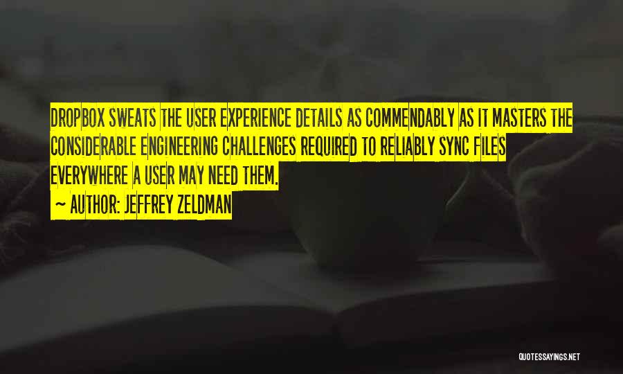 User Experience Quotes By Jeffrey Zeldman