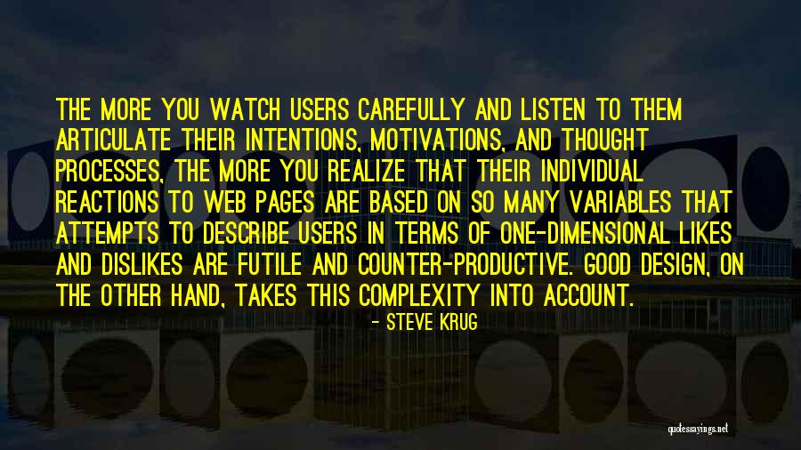 User Experience Quotes By Steve Krug