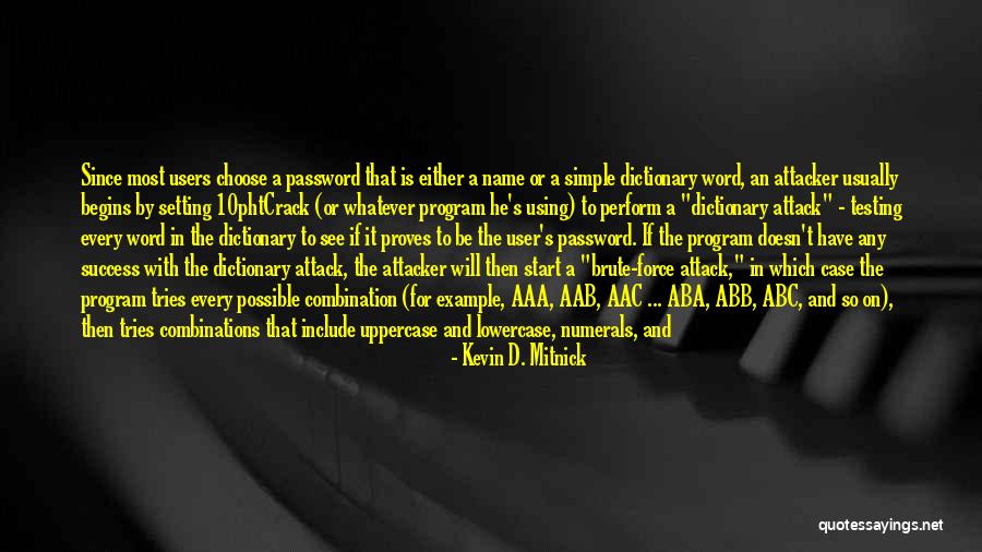 User Testing Quotes By Kevin D. Mitnick User Testing Quotes By Kevin D. Mitnick
