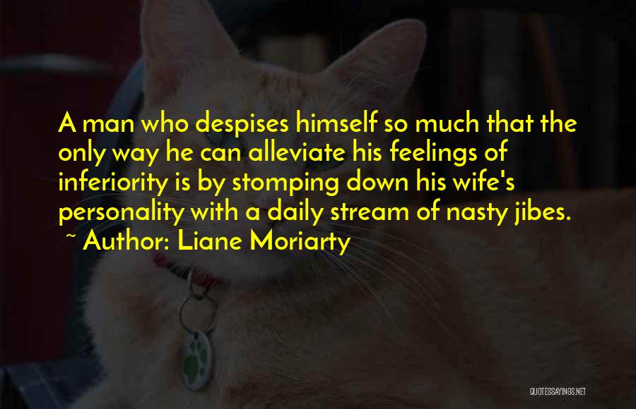 User Testing Quotes By Liane Moriarty