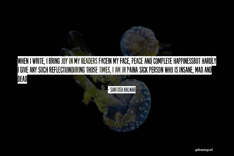 User Testing Quotes By Santosh Kalwar User Testing Quotes By Santosh Kalwar